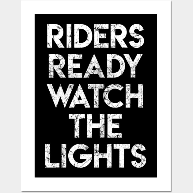 Riders Ready Watch The Lights Wall Art by BMX Style